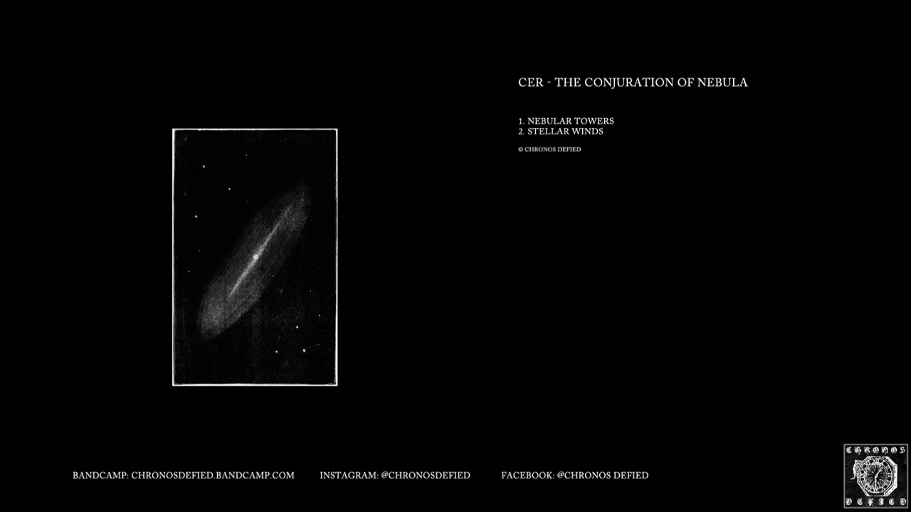 Cer – The Conjuration of Nebula (full album, 2022)