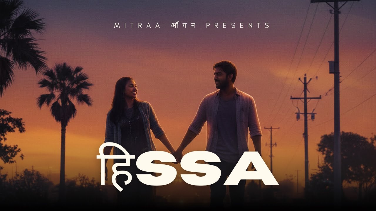 Hissa - Hindi Short Film - Innocent Love Dreaming of a Future Together