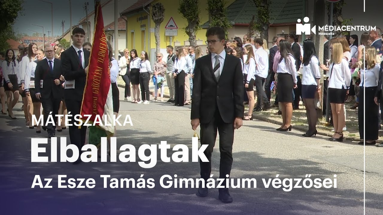 Elballagtak az Esze Tamás Gimnázium végzősei