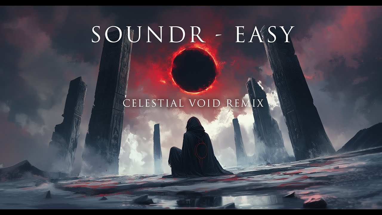 SOUNDR - Easy (Celestial Void Remix)