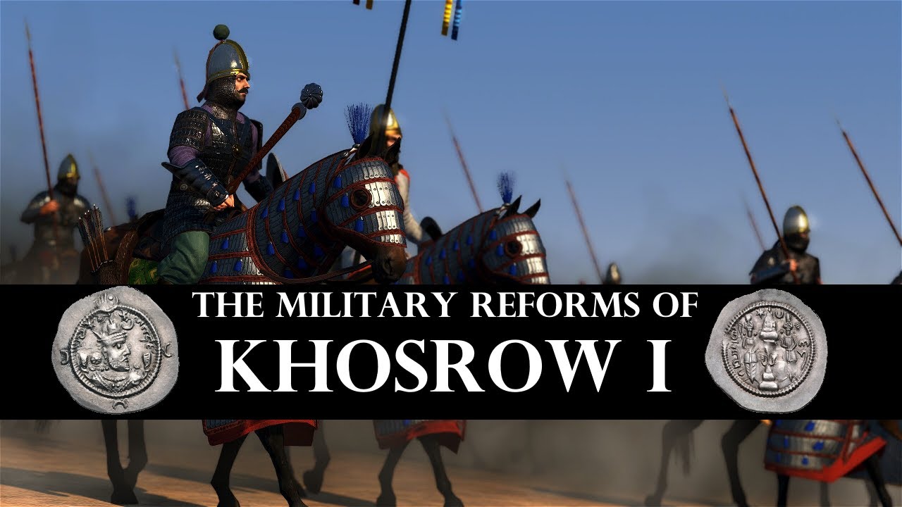 Khosrow I's Military Reforms | Total War Cinematic Documentary
