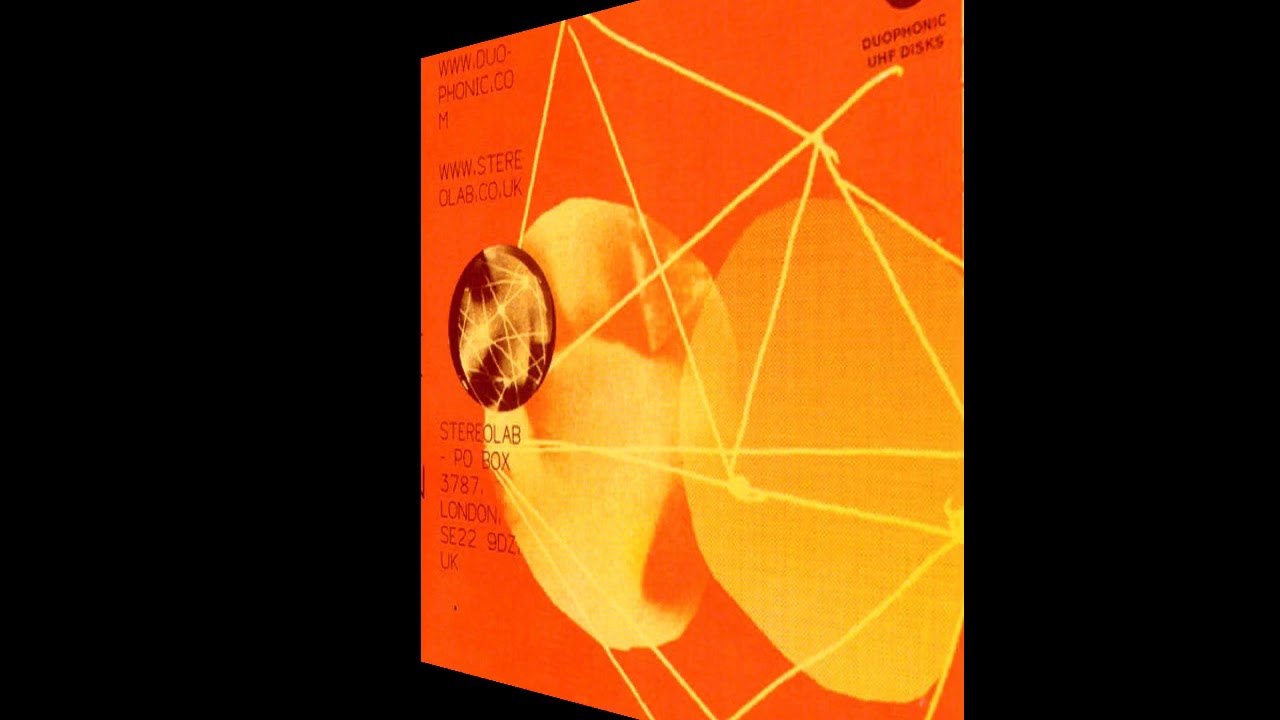 Stereolab - Vonal Declosion (Extended Version)