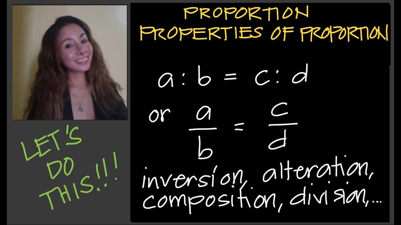 ALGEBRA: PROPORTION AND ITS PROPERTIES by Jane Maciejewski (@janepmaciejewski2023 )
