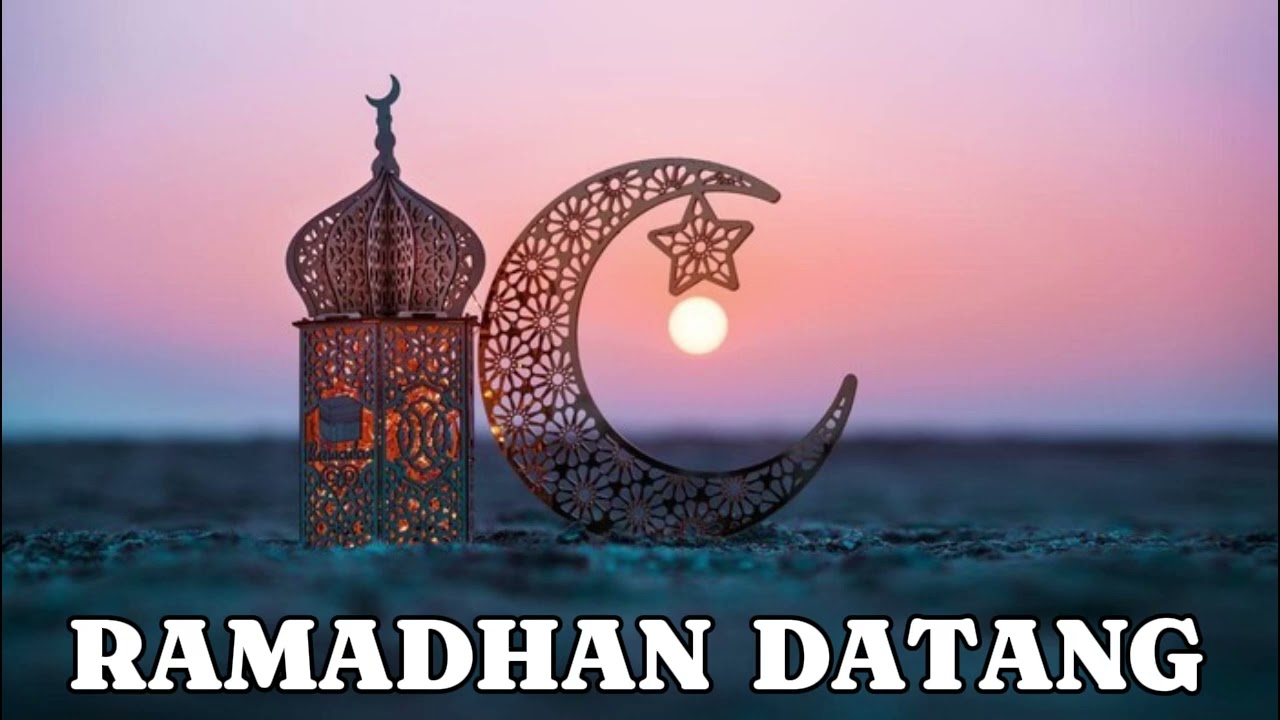 RAMADHAN DATANG