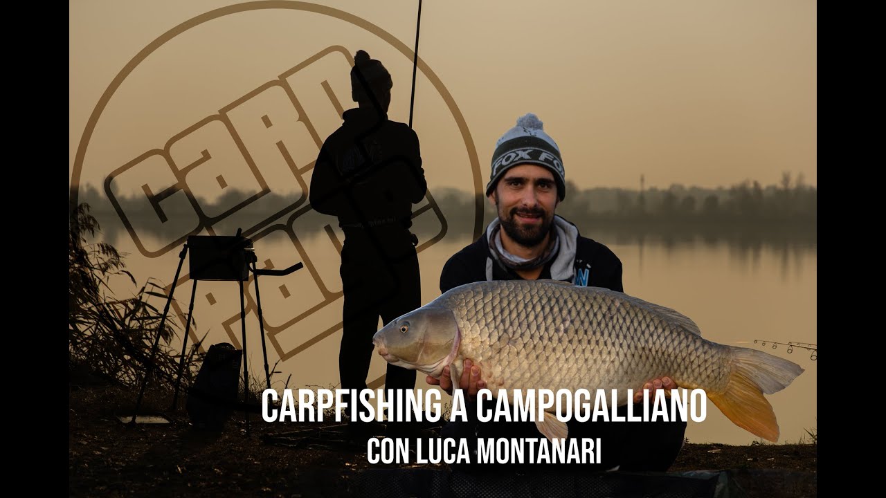 Carpfishing a Campogalliano con Luca Montanari | A Pesca con Carp Page