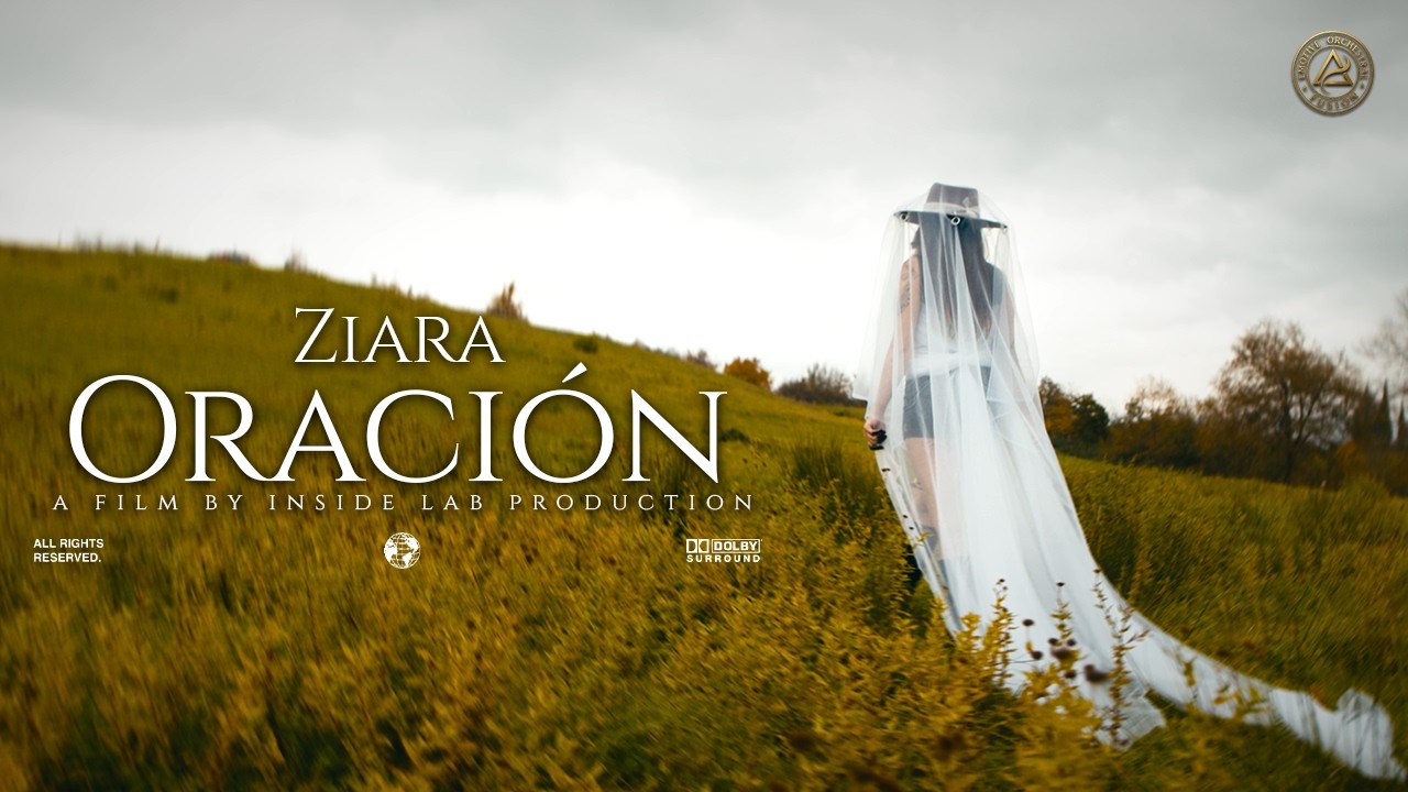 Ziara - Oraci&oacute;n [ Official Music Video ]