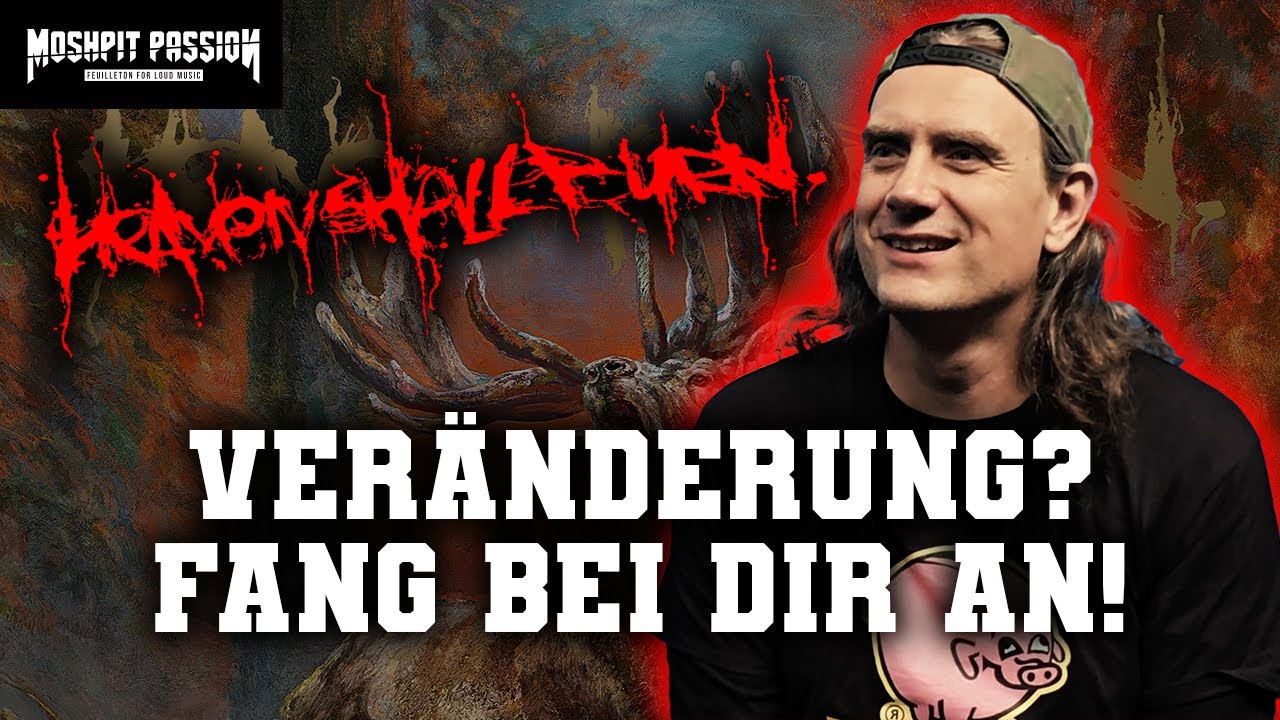 „Fang bei dir an!“ Heaven Shall Burn Interview über Heimat, Politik und Sodom | Moshpit Passion