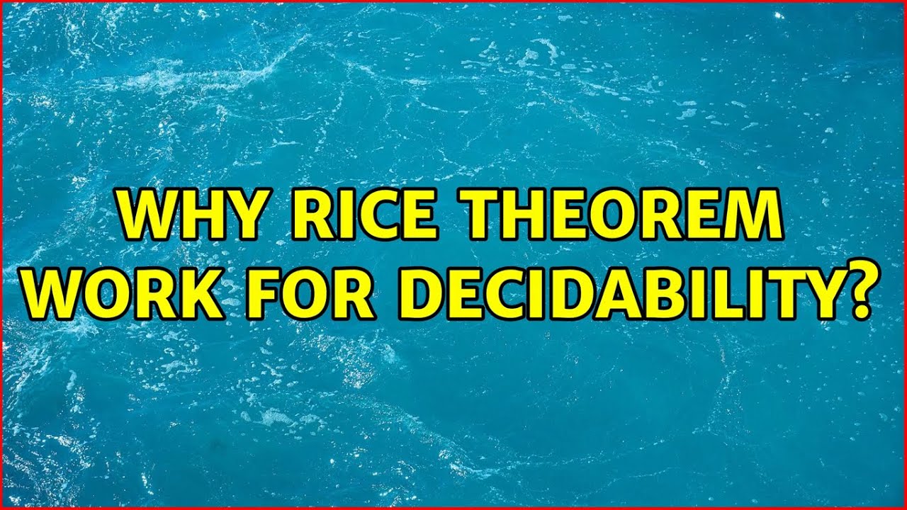 Why Rice theorem work for decidability? (2 Solutions!!)