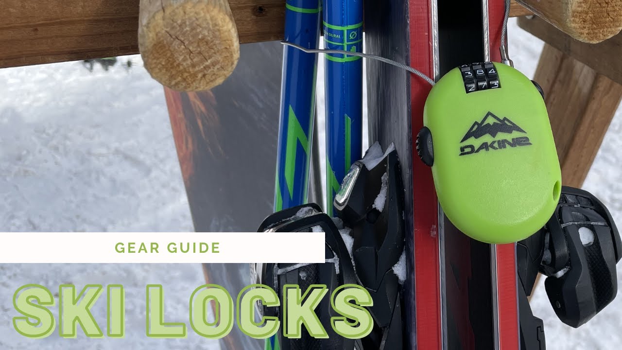 Ski Locks (Why you should be using one!)