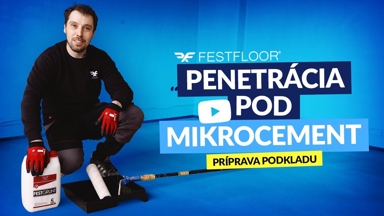 PENETRÁCIA – Ako pripraviť podlahu pod mikrocement 👈