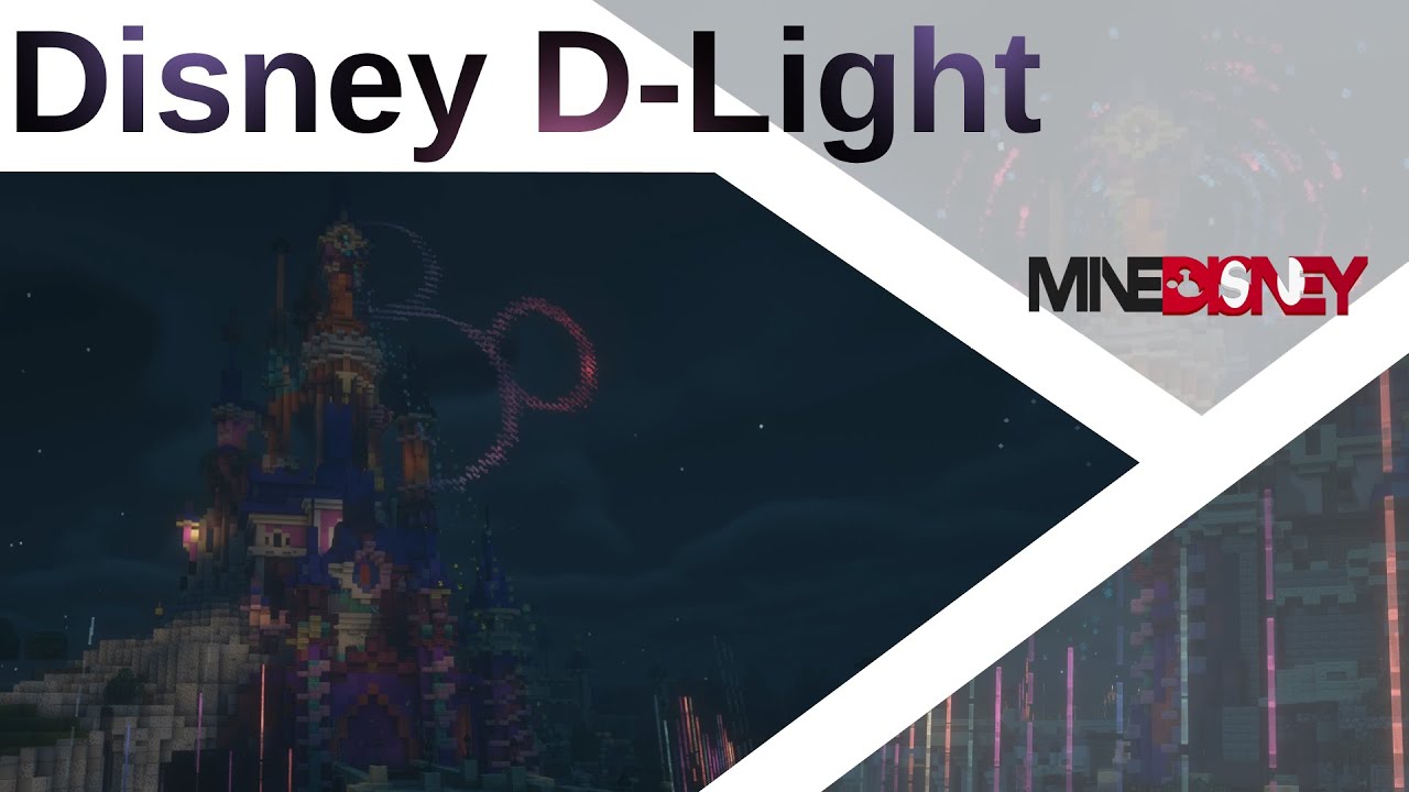 MineDisney | Disney D-Light | 4K