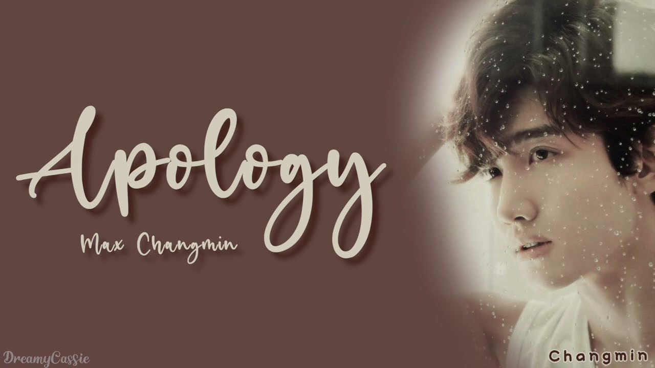 Max Changmin (최강창민) - Apology (여정) (Han/Rom/Eng)