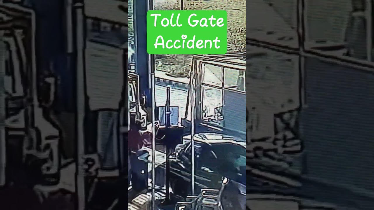 Toll Gate Fights / Accident