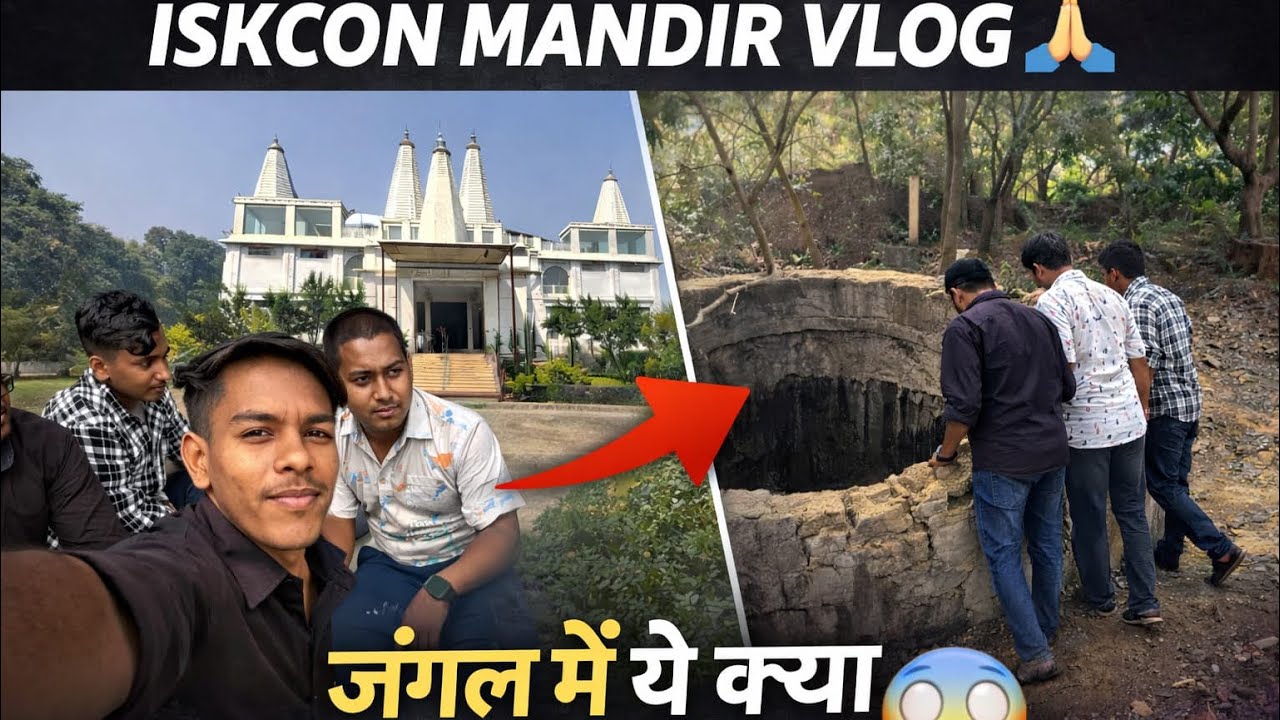“Dosto ke saath ISKCON Mandir Vlog 🙏 | Jungle me mila Kuaan | Krishna Darshan” #viral 