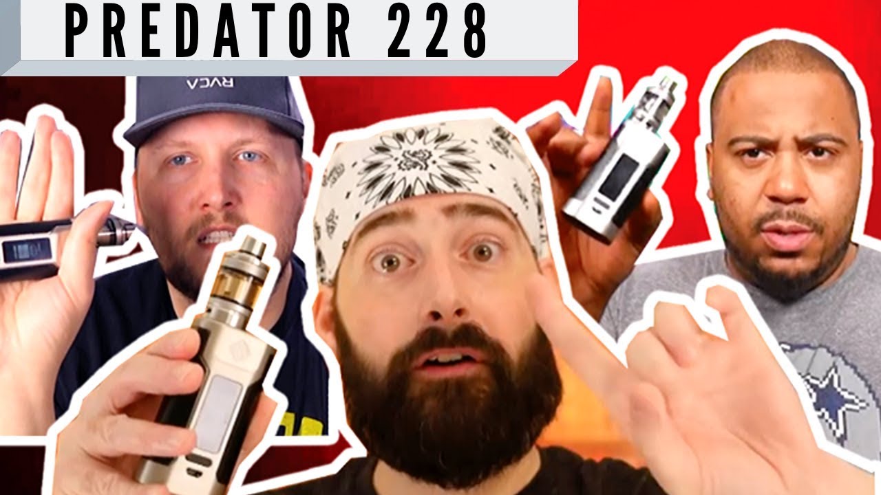 Wismec Predator 228 Kit Compilation Review