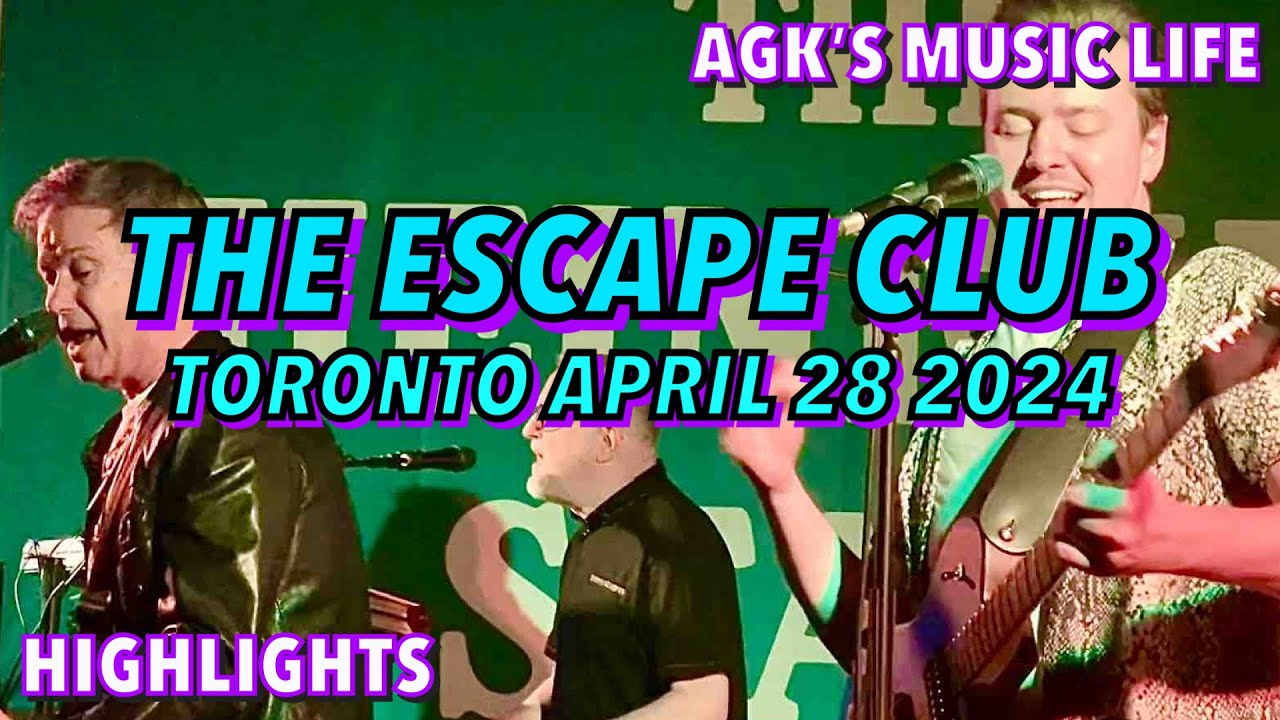 The Escape Club Live : Toronto April 28 2024 : Vinyl Community