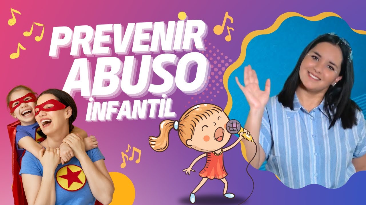 🎶 Canci&oacute;n para prevenir el abuso infantil 🎤🎸 &ldquo;As&iacute; no juego yo&rdquo;.