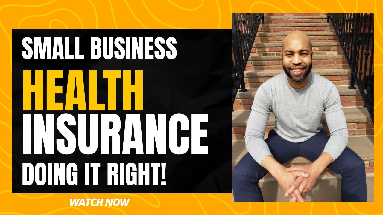 Small Business Health Insurance:  Doing It Right