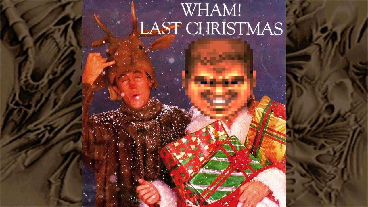 Wham! - Last Christmas (Doom Soundfont)