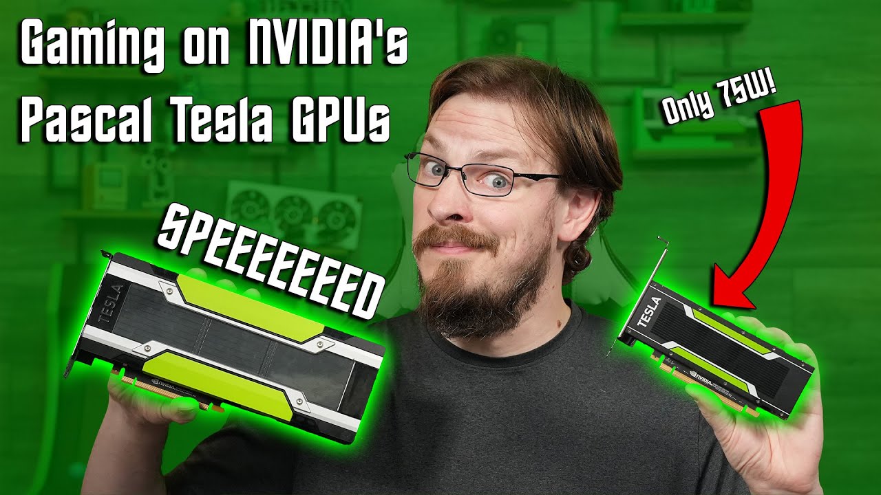 Gaming on NVIDIA Tesla GPUs - Part 2 - NVIDIA Pascal