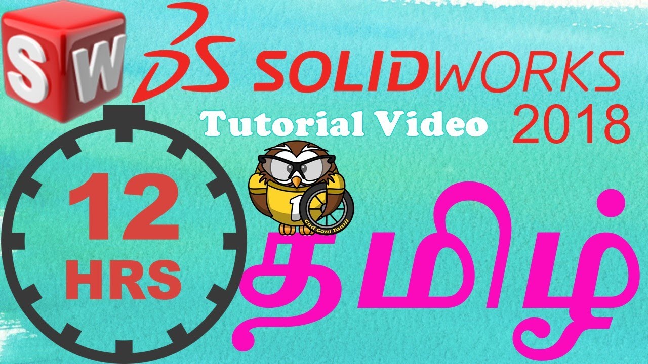 SolidWorks | Full Course | 12.30 Hrs | Tamil