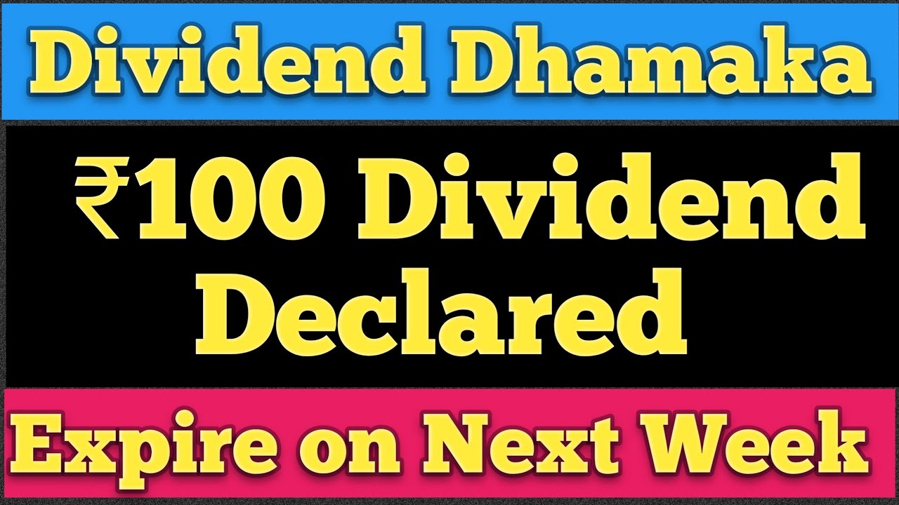 ₹100 Dividend Declared Today|Best dividend shares to buy now#dividend#bonus#stockstobuy#sharemarket