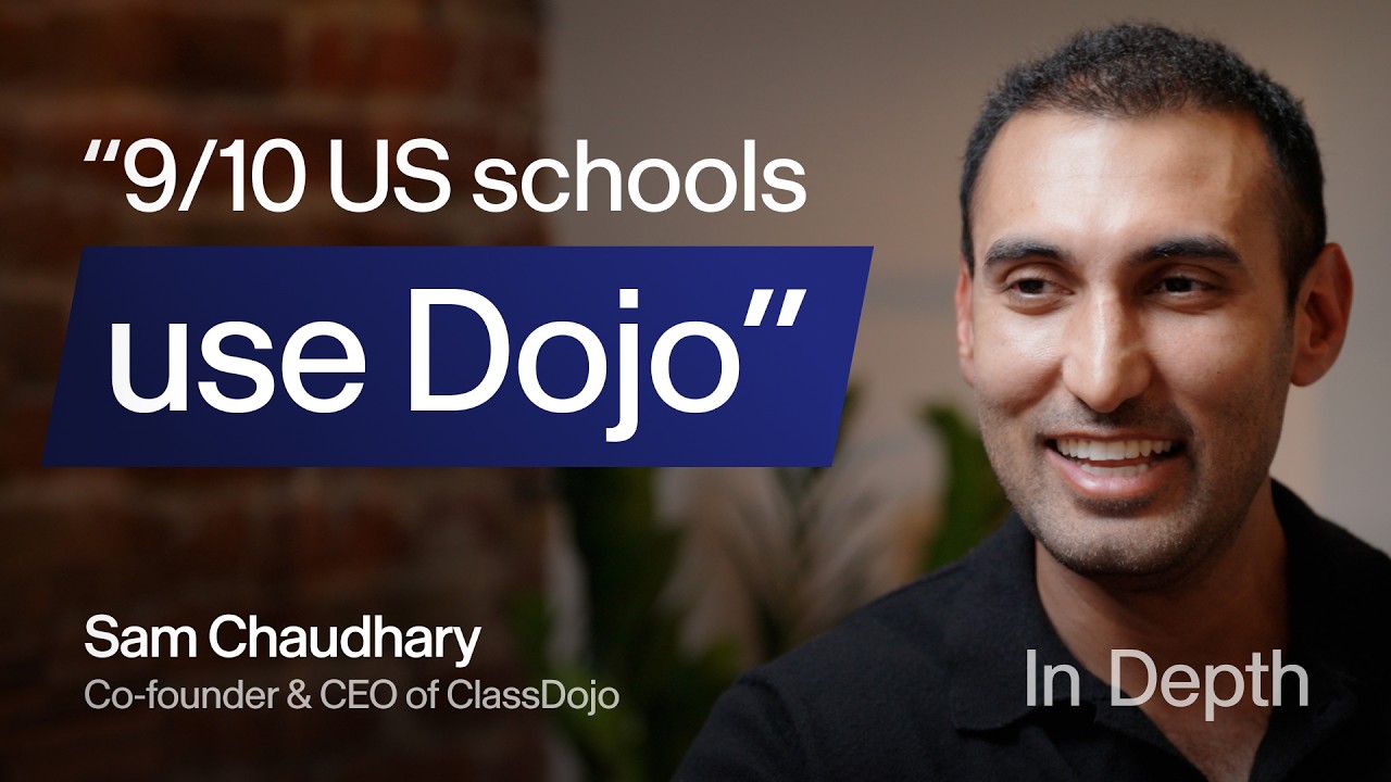 Starting an education giant in a “bad market” | ClassDojo’s story | Sam Chaudhary (Co-founder & CEO)