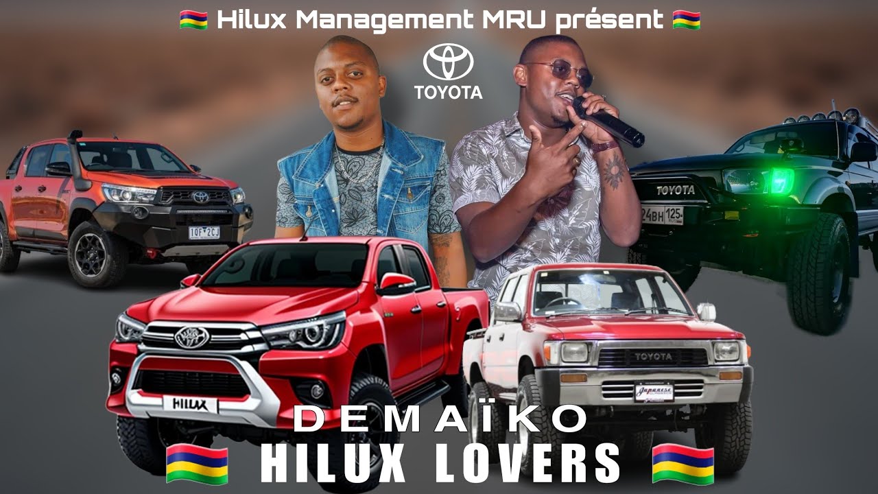 DEMA&Iuml;KO | HILUX LOVERS MRU 🇲🇺