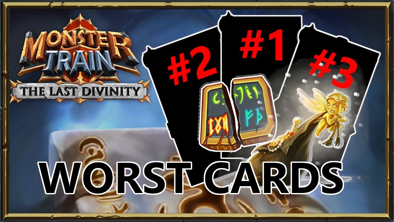 10 Worst Cards in Monster Train: The Last Divinity
