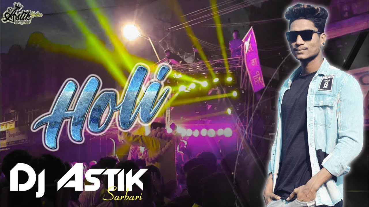 Mhanga Bhail Ho Hotat Lali Ho Jab Se Bhai Bhali || Holi Dj Song 2023 || Dj Astik Sarbari