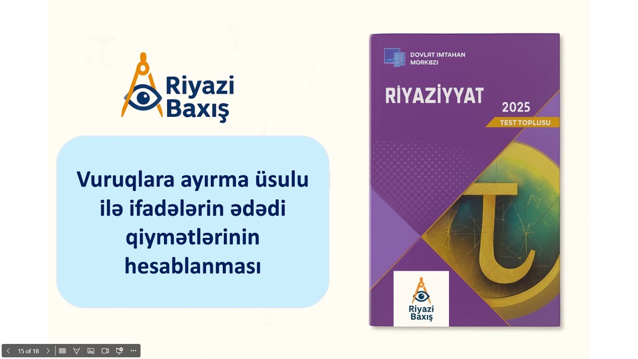 📘Vuruqlara ayırma üsulu ilə ifadələrin ədədi qiymətinin hesablanması | DİM Toplu 2025 | Riyazi Baxış