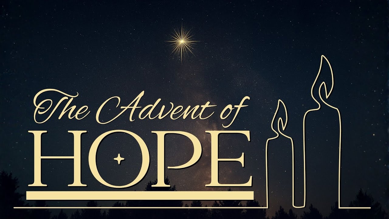 The Advent of Hope • 1 Peter 1:3-5 • December 7, 2025