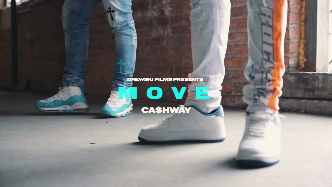 Ca$hway - Move (Official Video)