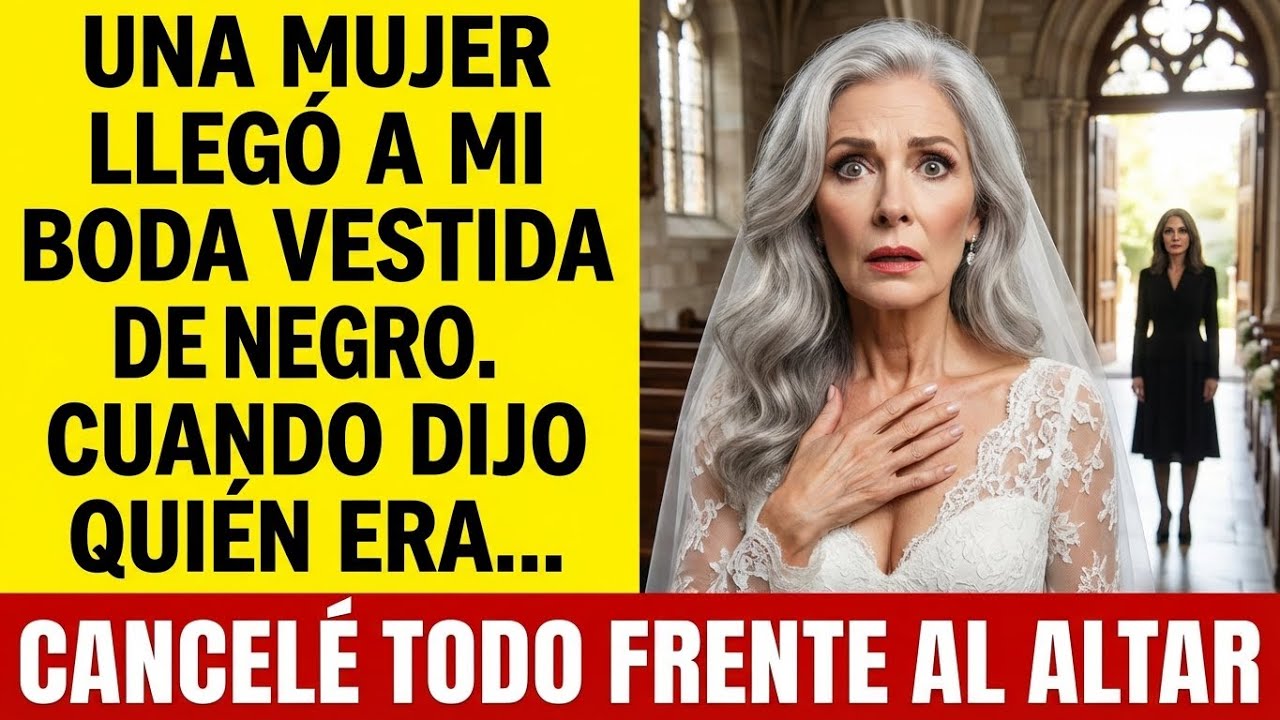 Una mujer llegó a mi boda vestida de NEGRO. Cuando dijo quién era, CANCELÉ TODO AHÍ MISMO