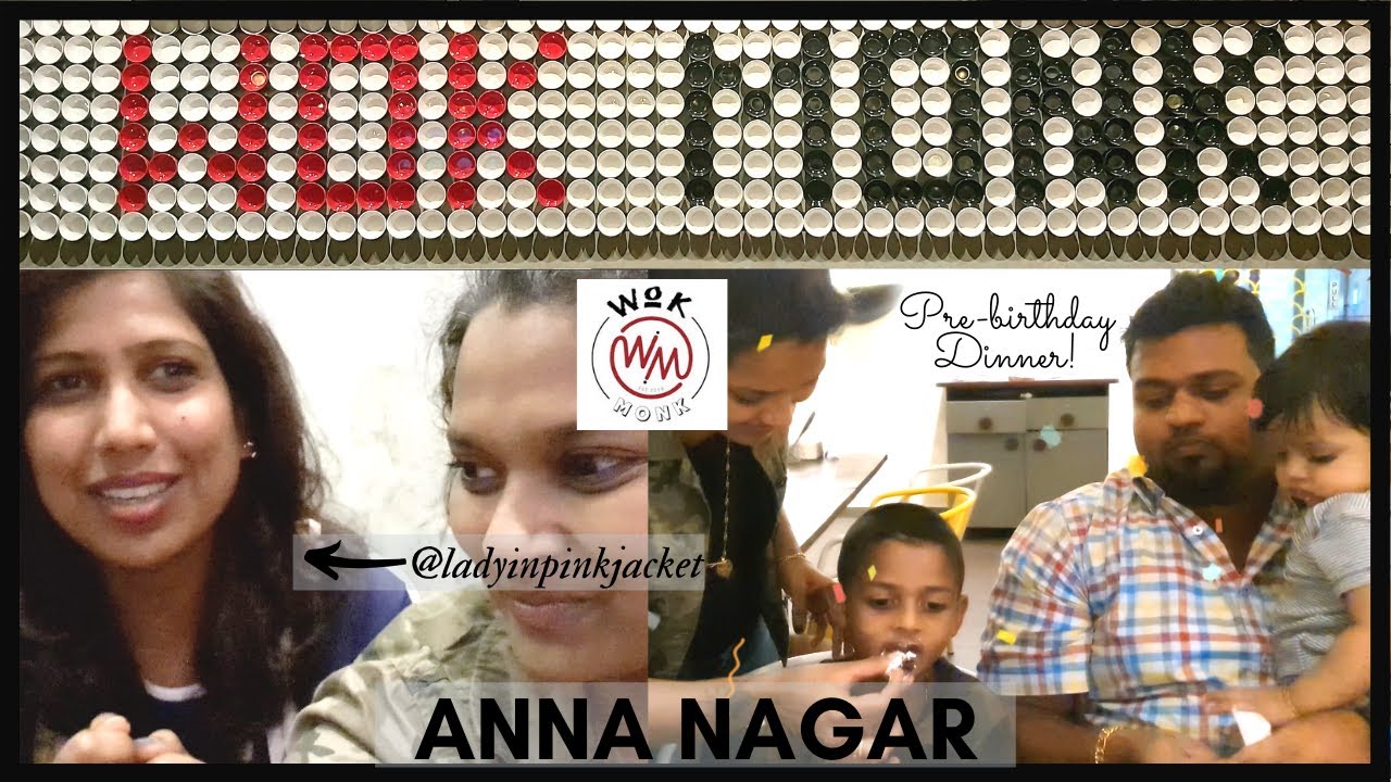 Rio & Ray's Pre-birthday @ Wok Monk , a Pan Asian Cuisine Restaurant @ Anna Nagar , Chennai | Abitha