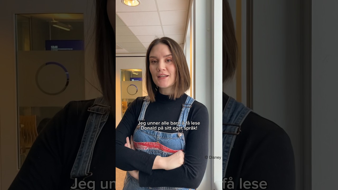 Barn bør få lese Donald på sitt eget språk💬 - Isalill Kolpus 