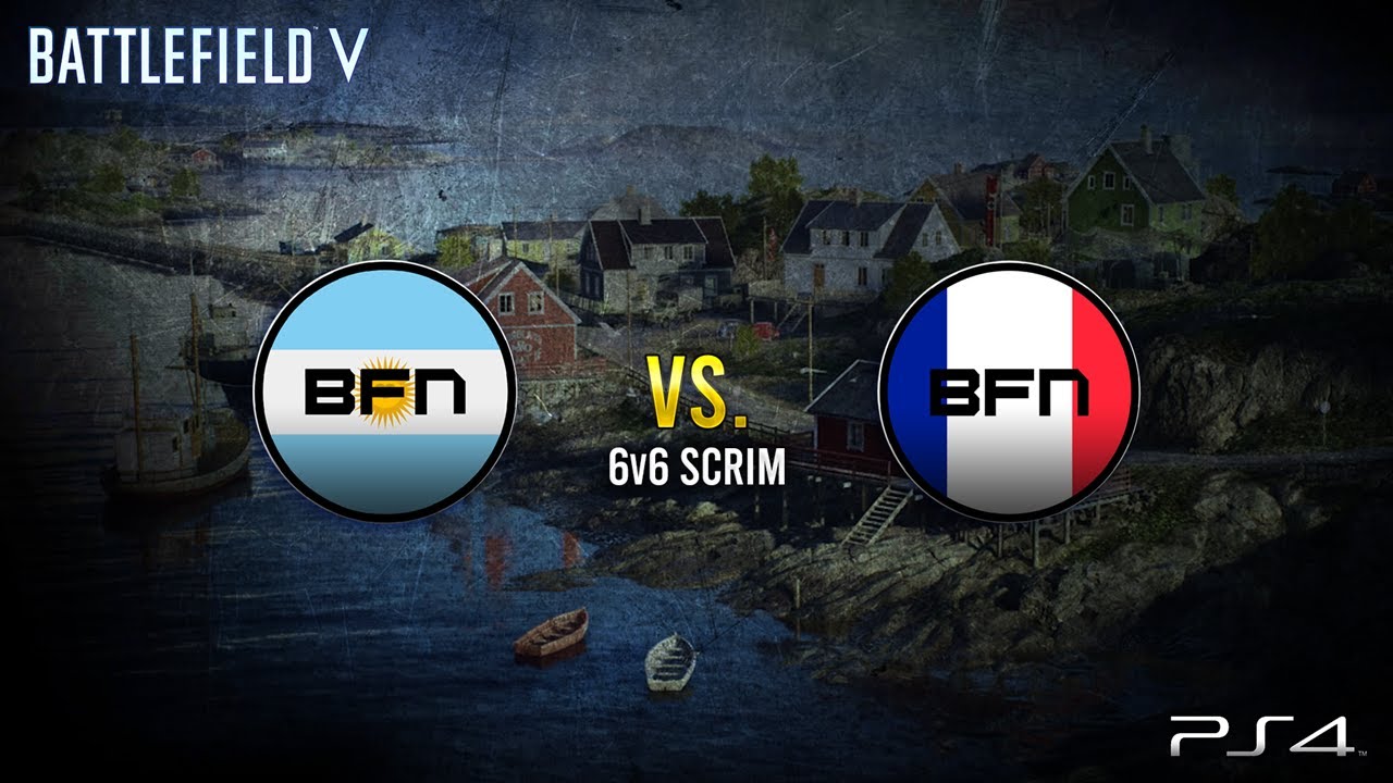 BFV | Team Argentina vs Team France Highlights | 6v6 SCQ Scrim | PC4