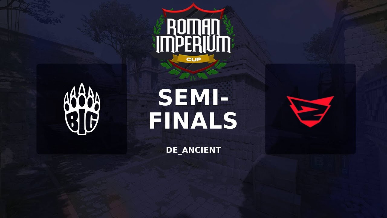 Roman Imperium Cup IV | Semi-Finals | BIG vs. Rebels | Map 2 | de_ancient