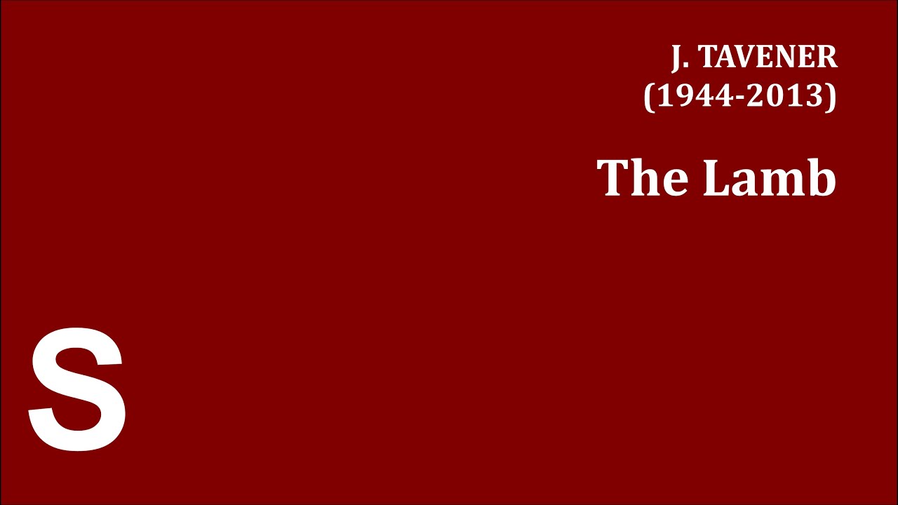 Tavener: The Lamb - Soprano part
