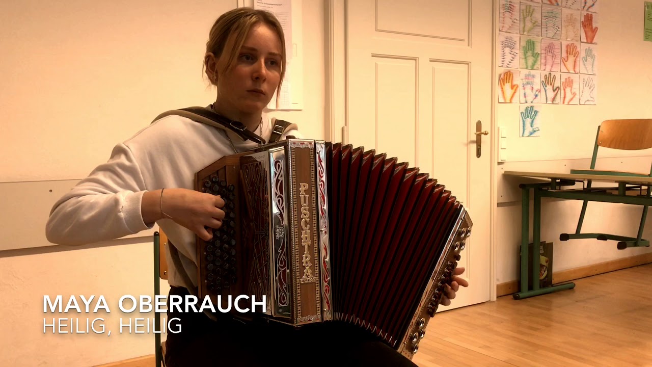 #Sch&uuml;lervideo: Harmonicademy- Heilig Heilig (Maya Oberrauch)
