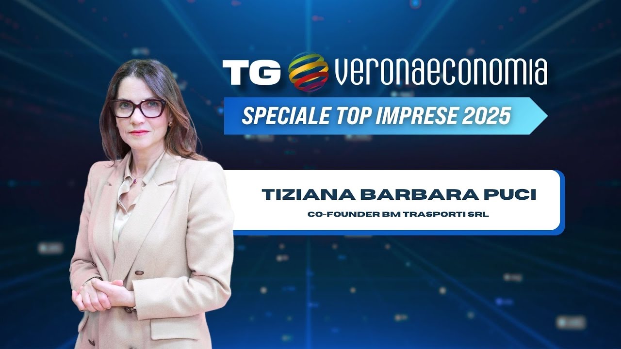 TG VERONA ECONOMIA SPECIAL TOP IMPRESE 2025: Tiziana Barbara Puci