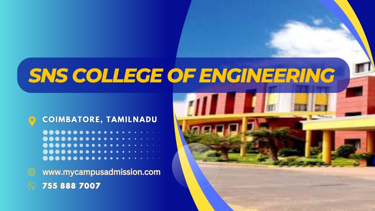 SNS College of Engineering - Coimbatore | Engineering Colleges in Tamil Nadu