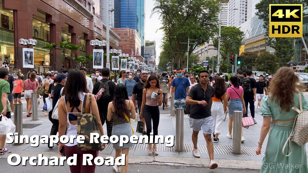 Singapore Reopening Orchard Road Walking Tour May 2022