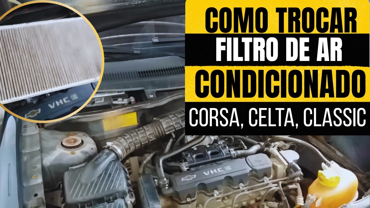 Onde Fica O Filtro Do Ar Condicionado, Cabine Corsa Celta e Classic 1.0 1.4 1.6 Todos! Veja Agora!
