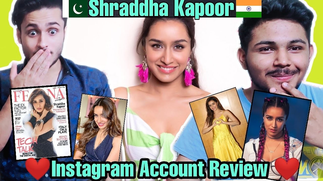 Shraddha Kapoor Instagram Pictures | Pakistani Reaction Indain Actress Instagram Account
