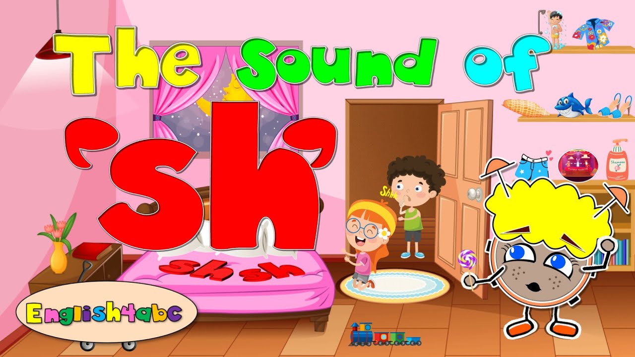 Digraphs / The Letters S+H / The Sound of 'sh'