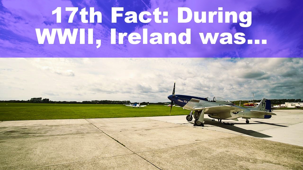 🌎 17 Interesting Facts About Ireland