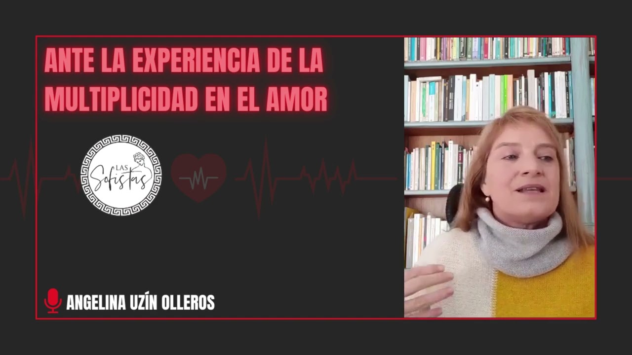 Ante la experiencia de la multiplicidad en el amor