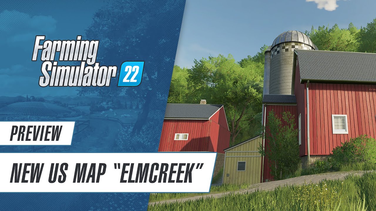 Elmcreek Preview: New US map in Farming Simulator 22
