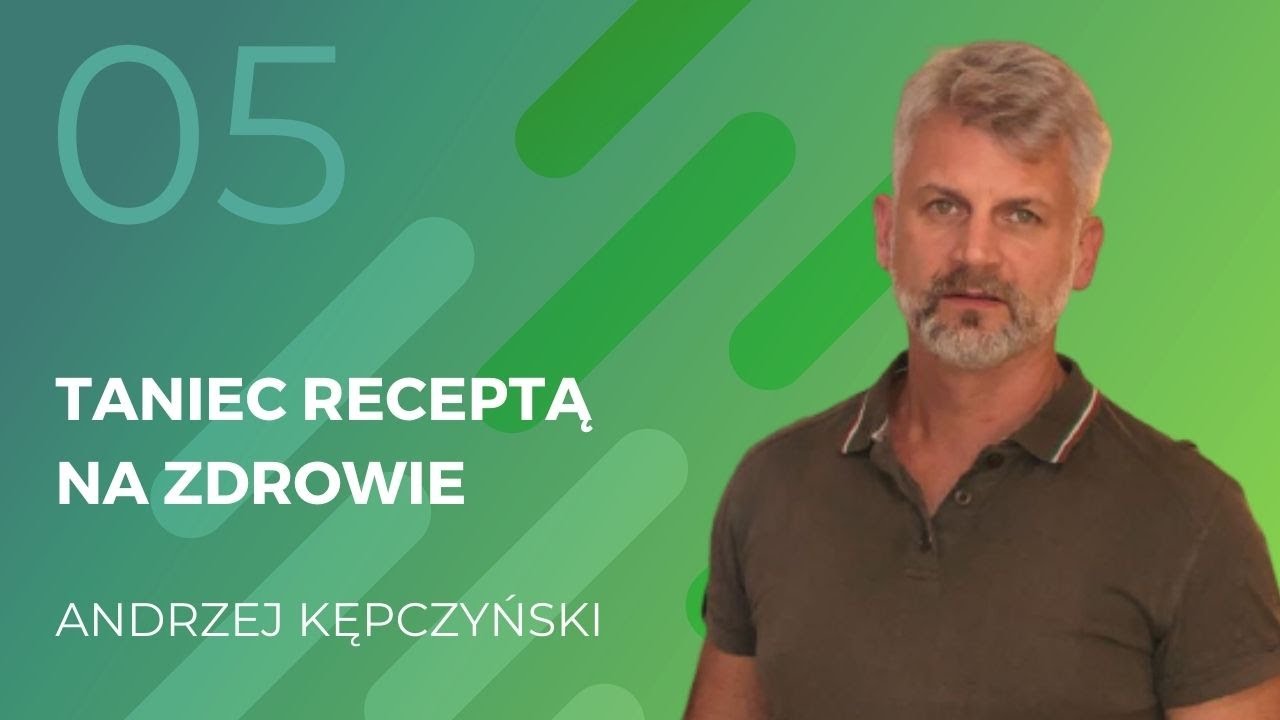 Andrzej Kępczyński - taniec receptą na zdrowie.